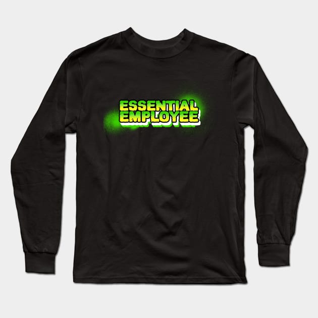 Essential employee meme Long Sleeve T-Shirt by Sabahmd